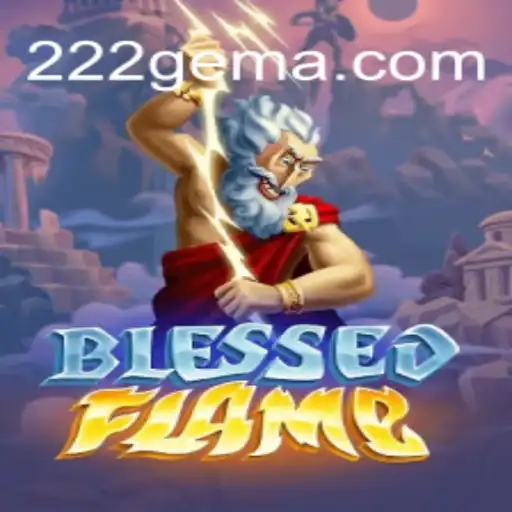 Descubra o Novo Jogo Empolgante: BlessedFlame