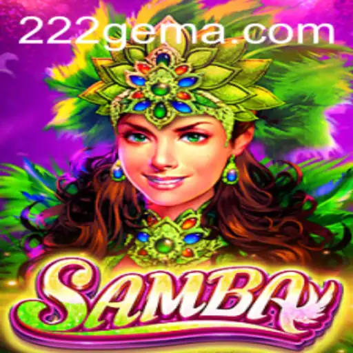 Descubra o Jogo Samba: Regras e Aventura em 222G.COM